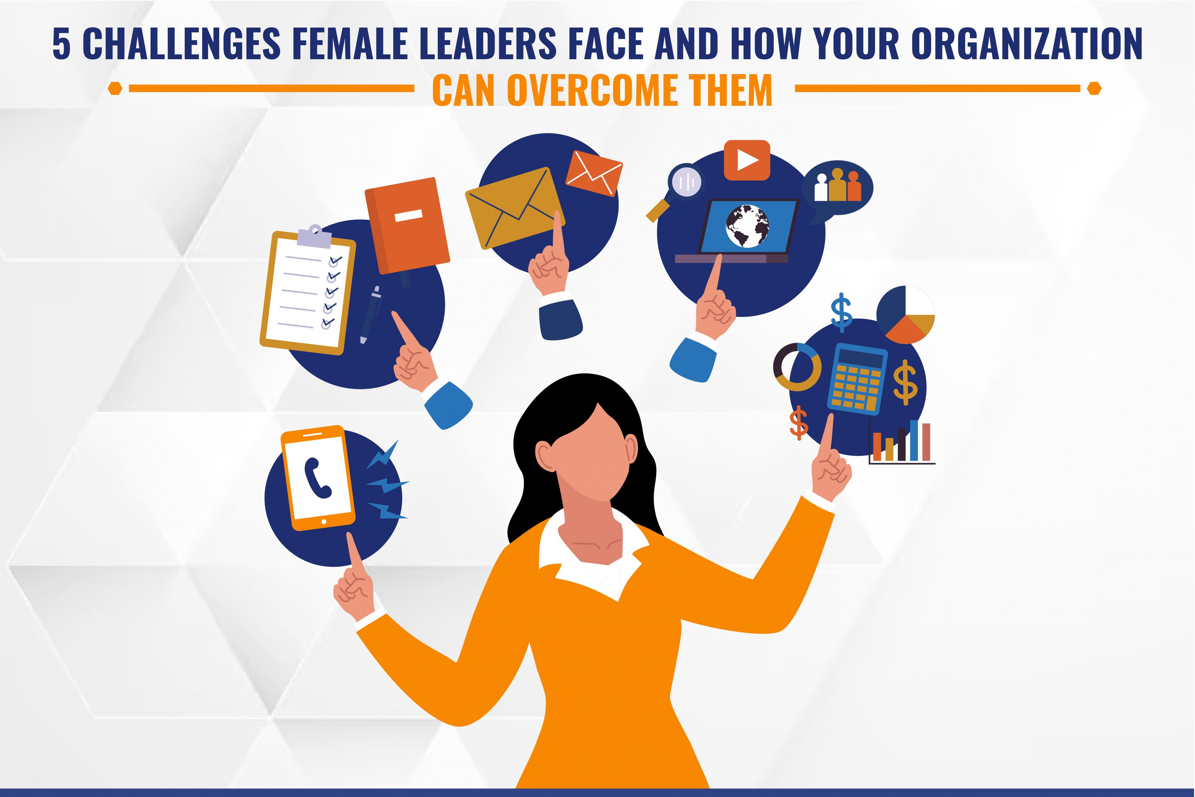 5 Challenges Faced By Women Leadership Resolving Them