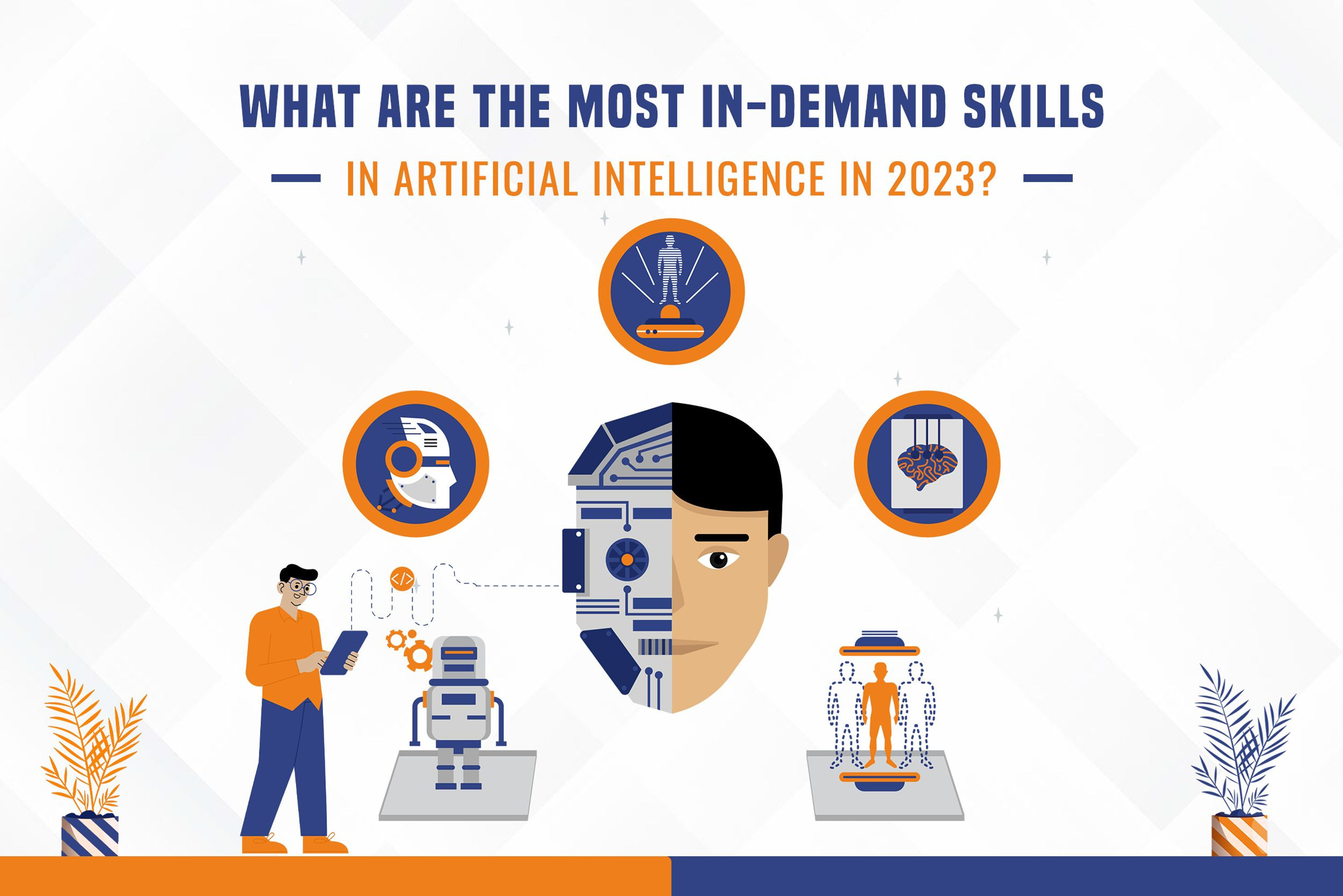 unlocking-the-top-ai-skills-in-2023-what-s-in-demand-expert-article