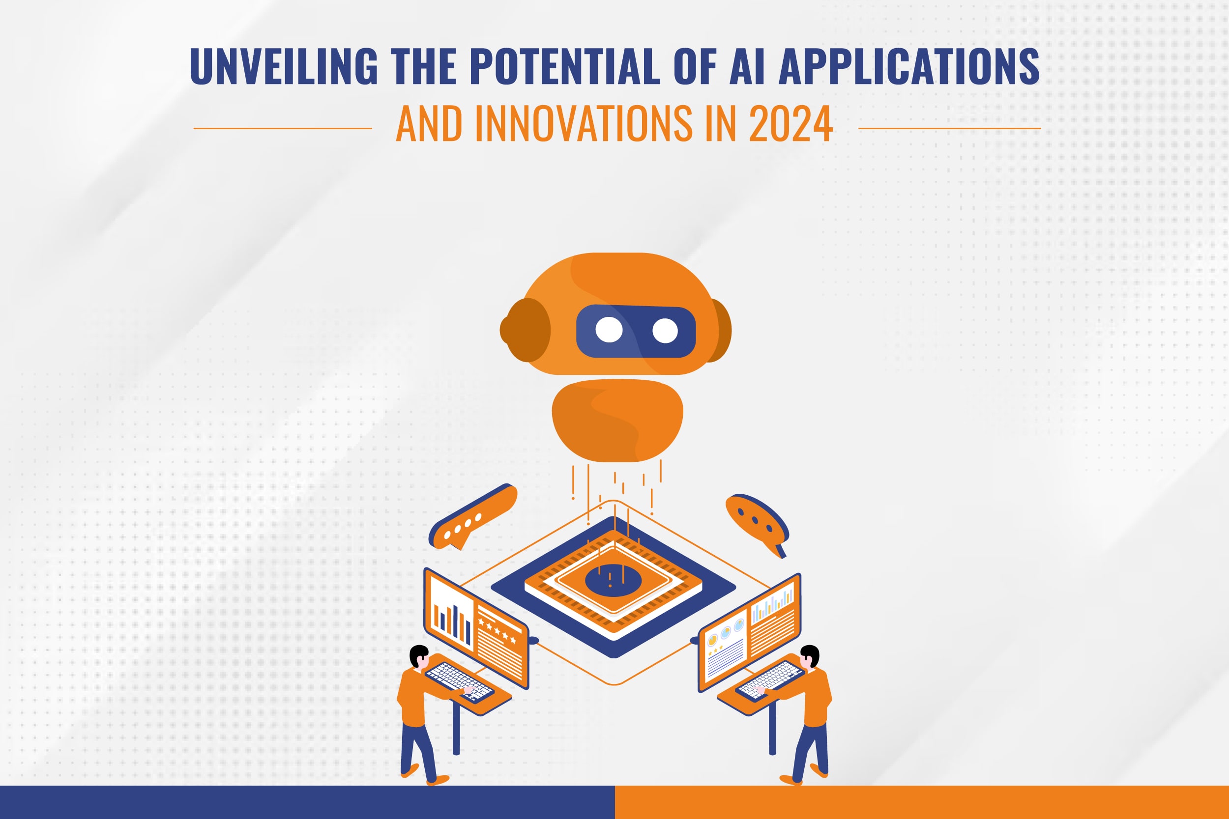 Unveiling the Potential of AI Applications and Innovations in 2024